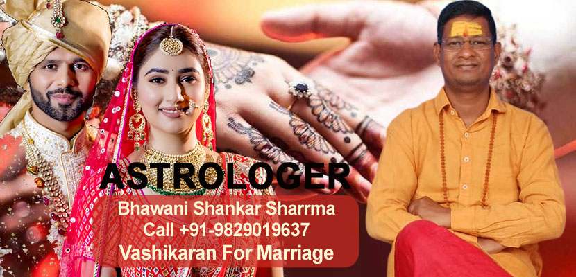 Vashikaran For Marriage
